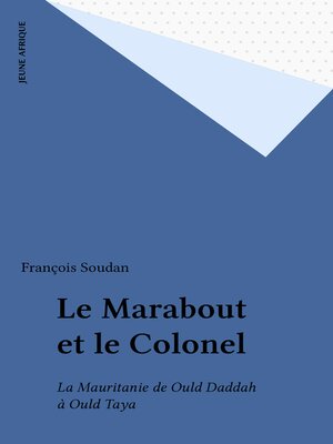 cover image of Le Marabout et le Colonel